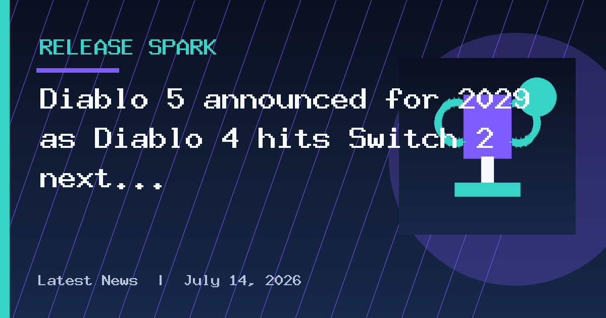 Diablo 5 announced for 2029 as Diablo 4 hits Switch 2 next week