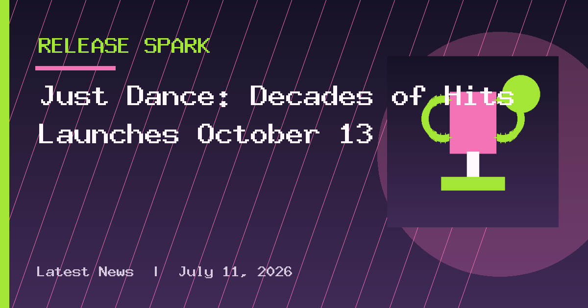 Just Dance: Decades of Hits Launches October 13