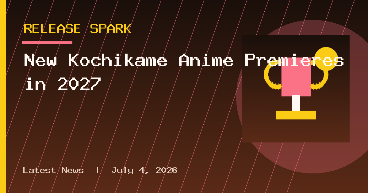 New Kochikame Anime Premieres in 2027