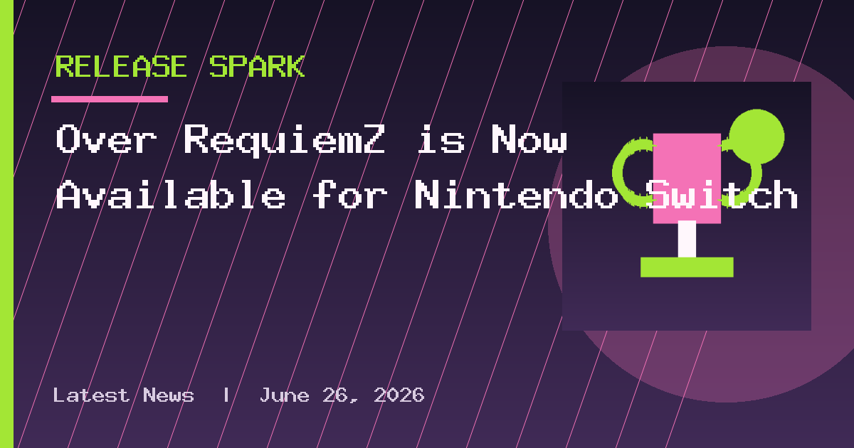 Over RequiemZ is Now Available for Nintendo Switch