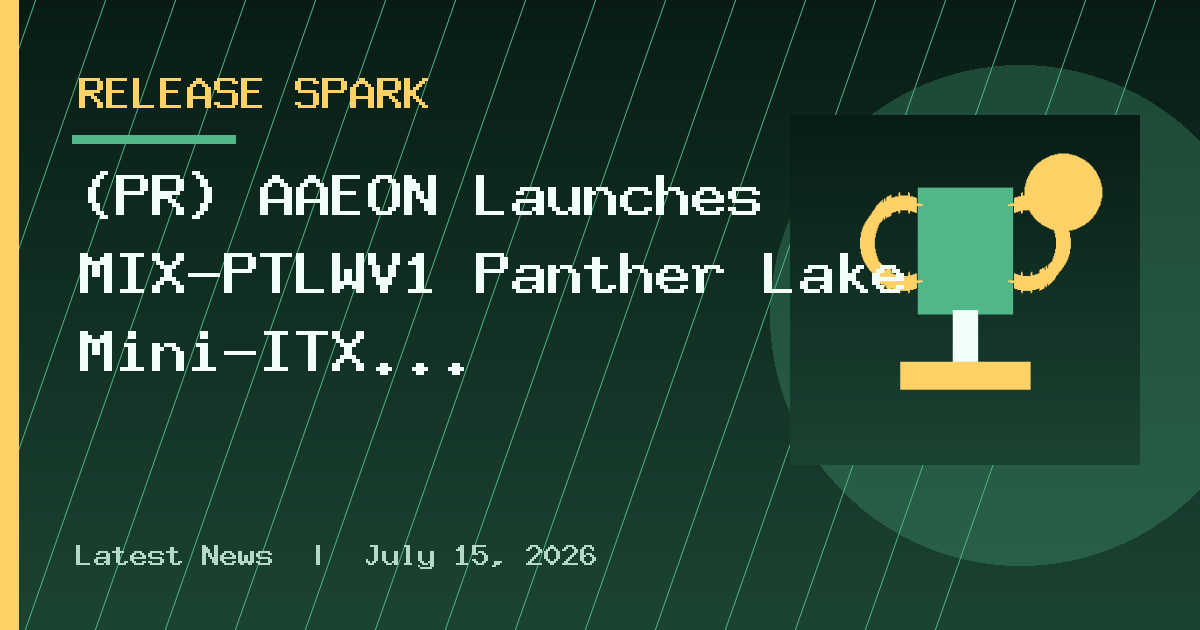 (PR) AAEON Launches MIX-PTLWV1 Panther Lake Mini-ITX Motherboard