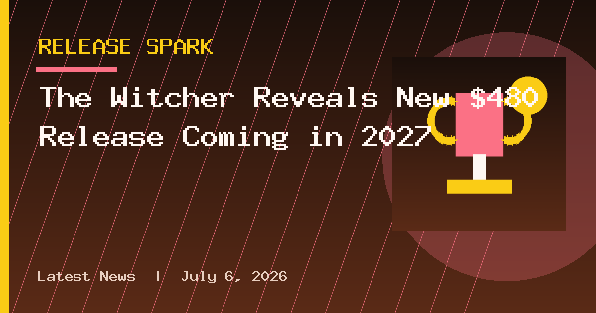The Witcher Reveals New $480 Release Coming in 2027