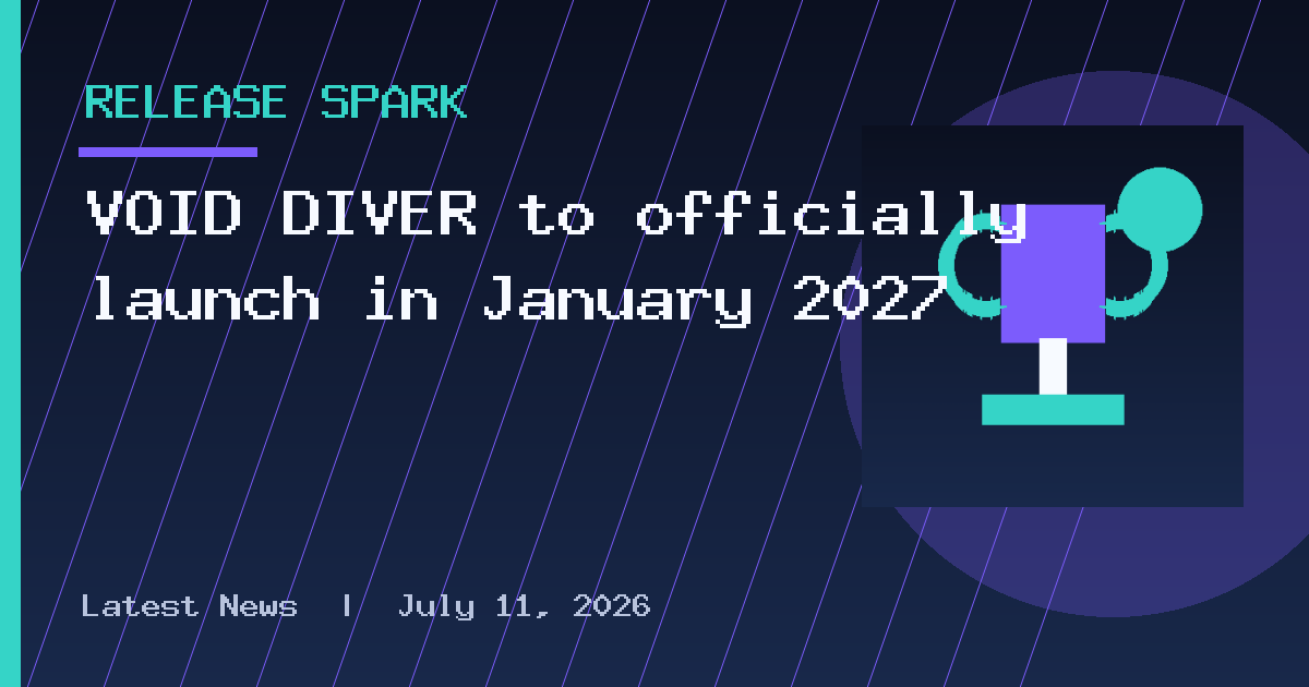 VOID DIVER to officially launch in January 2027